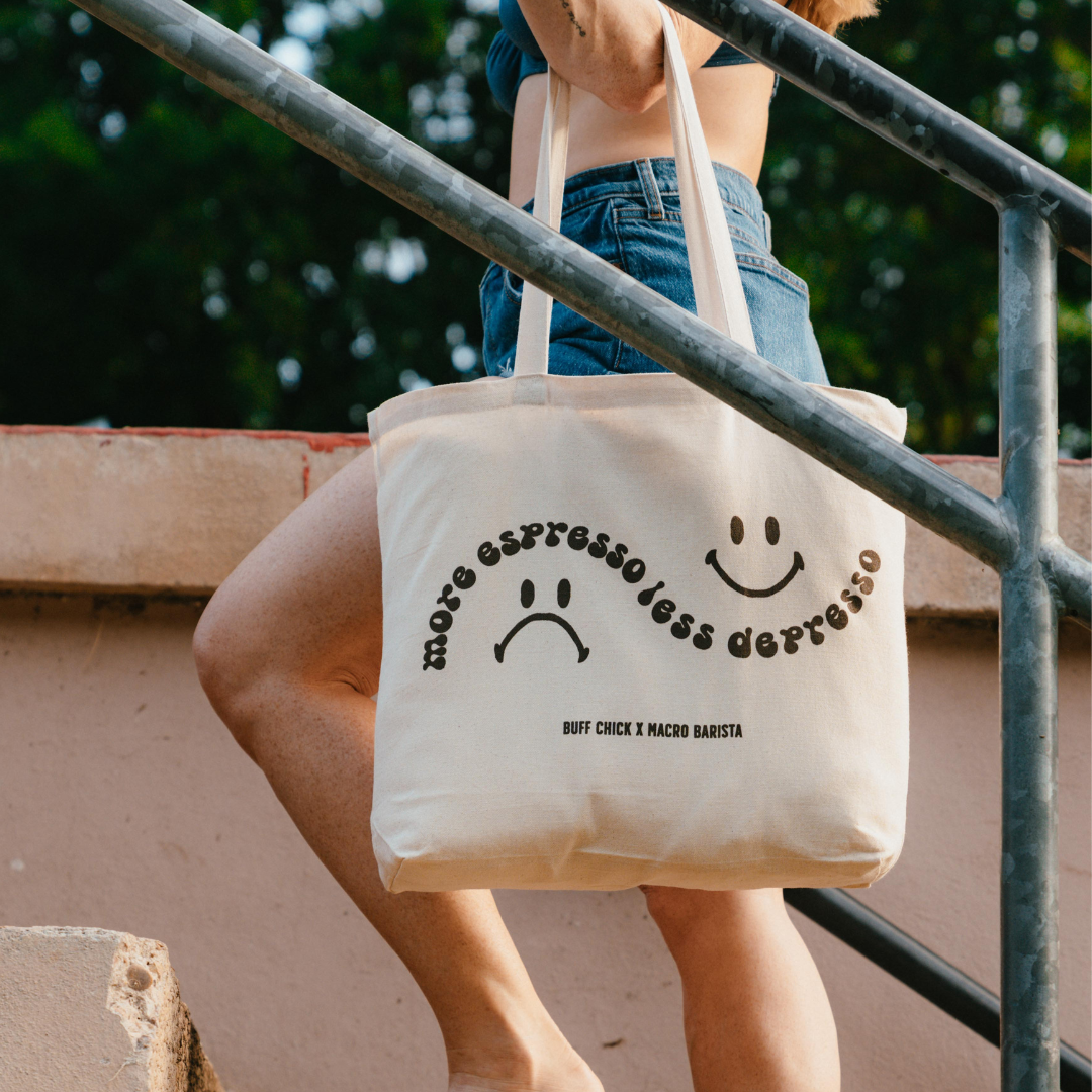 More Espresso Less Depresso Tote