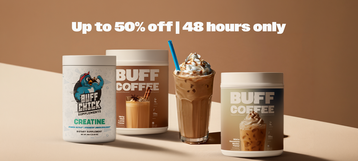 Buff Chick Supplements